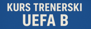 Kurs trenerski UEFA B w Chrzanowie