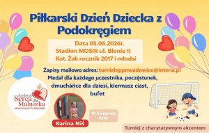 Piłkarski Dzień Dziecka  – 5 czerwca 2026 w Wadowicach