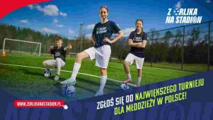 Zagraj o piłkarskie marzenia – ruszyły zapisy do III edycji turnieju Z Orlika na Stadion